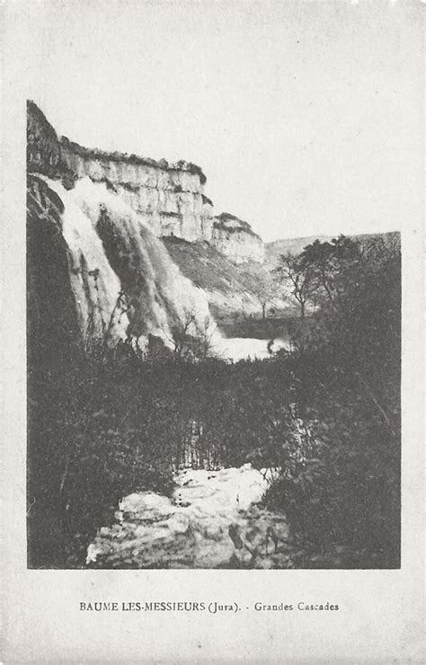 Baume Les Messieurs Grandes Cascades Carte Postale Ancienne Et Vue