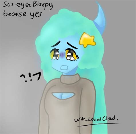 Sus Anime-eyes but its Bloopy : r/GachaClub