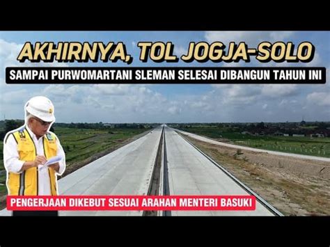 Menyusuri Tol Jogja Solo Dari Prambanan Klaten Hingga Simpang Susun