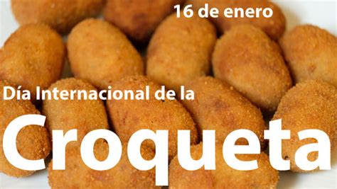 D A Internacional De La Croqueta D As Mundiales