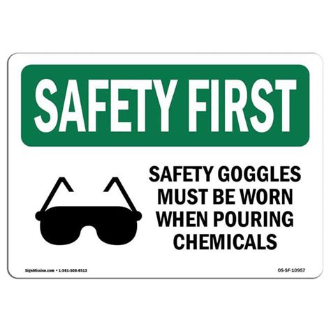 7 X 10 In Osha Safety First Sign Safety Goggles Must Be Worn With Symbol