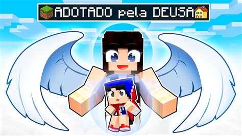 Fui Encontrado Pela Deusa Do Minecraft Youtube