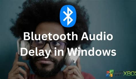 C Mo Arreglar El Retraso De Audio De Bluetooth En Windows Pmtech