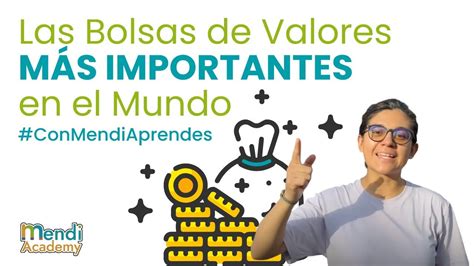 Las Bolsas de Valores MÁS IMPORTANTES en el Mundo Finanzas