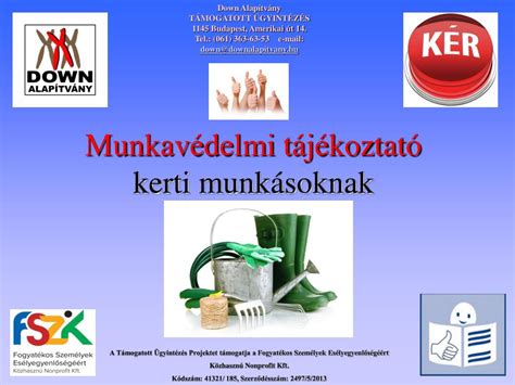 Ppt Munkav Delmi T J Koztat Kerti Munk Soknak Powerpoint