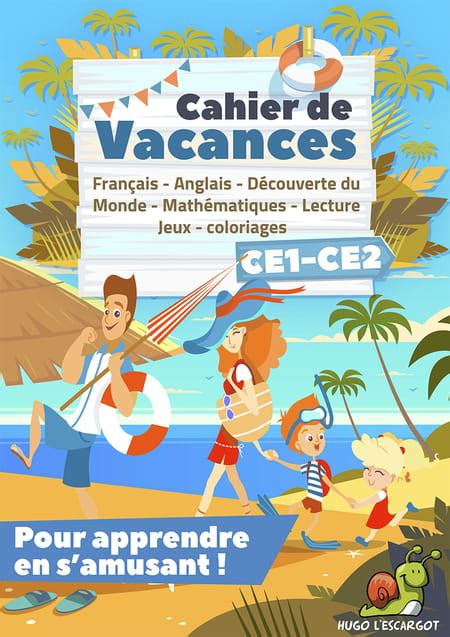 Cahier De Vacances CE1 CE2