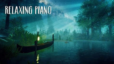 Relaxing Piano Peaceful Music Entspannungsmusik Zum Tr Umen Lernen