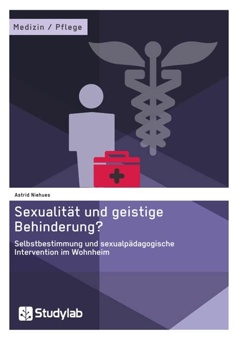 Sexualität Und Geistige Behinderung Selbstbestimmung Und