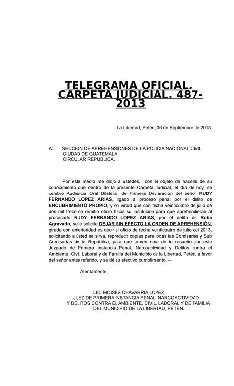 Oficio PNC SE DEJE SIN Efecto LA Orden DE Aprehension TELEGRAMA