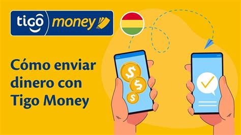 Pasos Para Poder Enviar Dinero Desde La App Tigo Money Bolivia Youtube