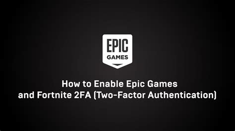 How To Enable Two Factor Authentication In Fortnite