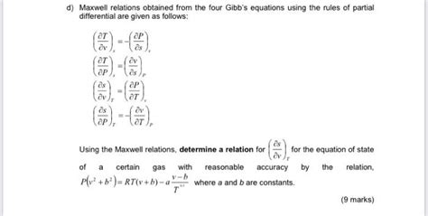 d) Maxwell relations obtained from the four Gibb's | Chegg.com