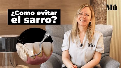 Consejos Para Prevenir El Sarro Dental Blog Dental Irriak