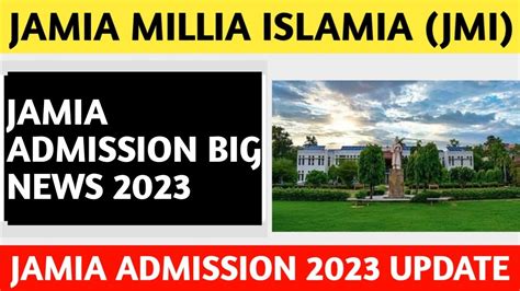 Jmi Admission Jmi Cuet Jmi Admission Form Jamia