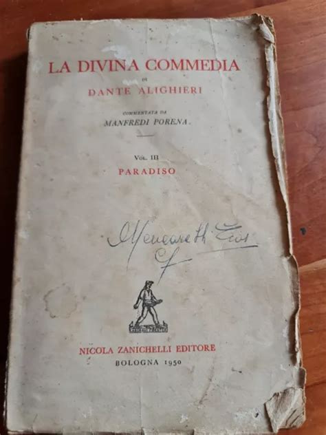 LA DIVINA COMMEDIA Vol 3 PARADISO Dante Alighieri Porena Zanichelli