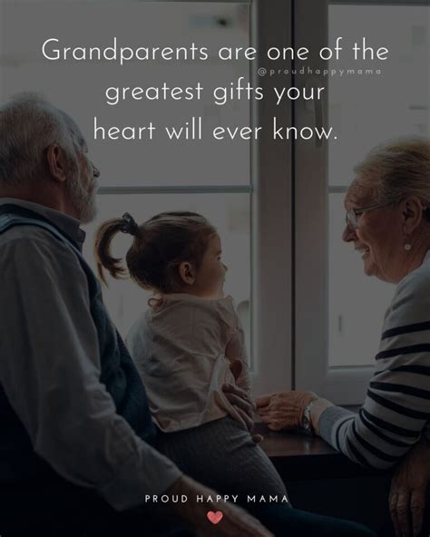 135 Grandparents Quotes To Warm Your Heart (With Images)