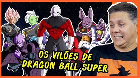 Vilões De Dragon Ball Super As Vozes Youtube