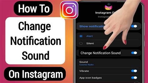 How To Change Instagram Notification Sound Change Notification