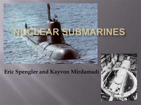 Nuclear Submarines Ppt