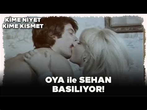 Kime Niyet Kime K Smet T Rk Filmi Oya Ile Seyhan Bas L Yor Youtube