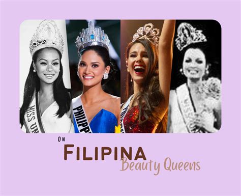 On Filipino Beauty Queens By Nicole Abriam The Kultura