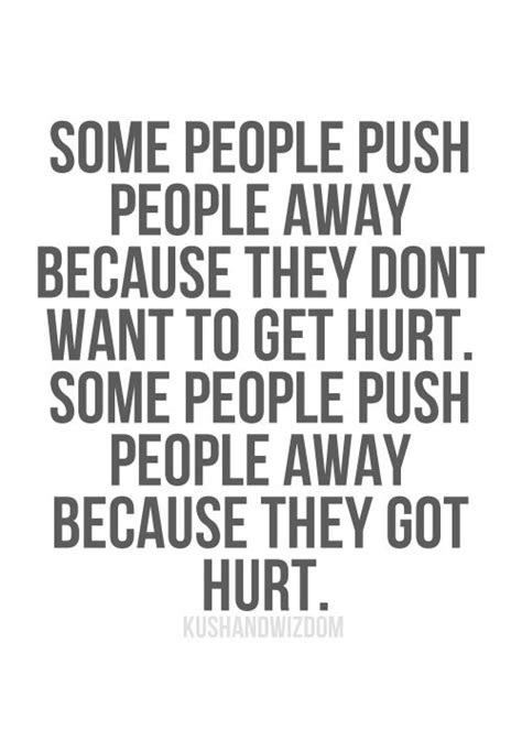 Quotes About Pushing Someone Away Quotesgram