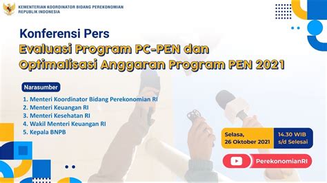 Konferensi Pers Tentang Evaluasi Program PC PEN Dan Optimalisasi