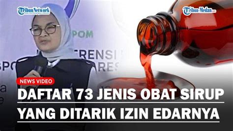 Ini Daftar Lengkap Jenis Obat Sirup Dari Lima Perusahaan Yang