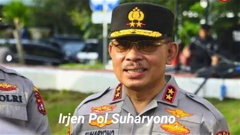 Profil Irjen Pol Suharyono Kapolda Sumbar Yang Tangani Kasus Kematian