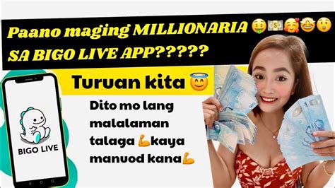 Paano Maging Millionaria At Yumaman Sa Bigo Live App Youtube