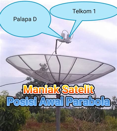 Cara Tracking Satelit Telkom 3S Dan Palapa Secara Cepat Berbagi Ilmu