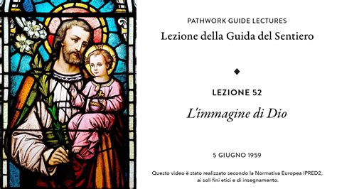 Pathwork Lectures Lezione 52 L Immagine Di Dio YouTube