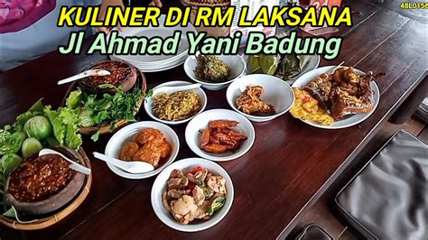 Ada Tempat Kuliner Baru Dari RM Laksana Dengan Menu Luar Biasa Di Jl