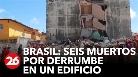 Brasil Suben A Los Muertos Por El Derrumbe De Un Edificio Youtube