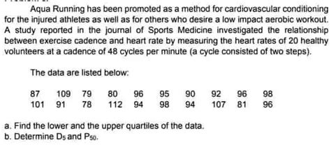 SOLVED Aqua Running Has Been Promoted As A Method For Cardiovascular