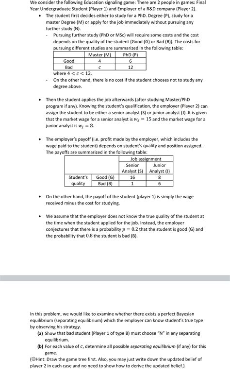 Solved We Consider The Following Education Signaling Game Chegg