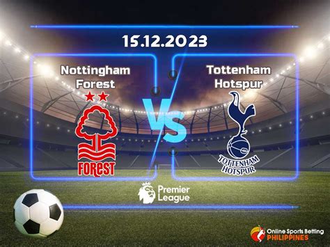 Nottingham Forest Vs Tottenham Predictions Online Sports Betting