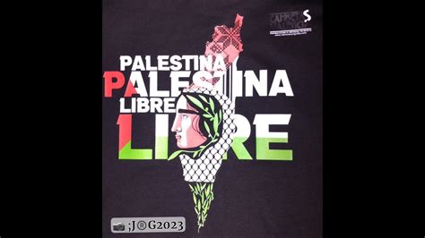 Solidaritat Amb Palestina Palestinalibre Justiceforgaza Xirivella