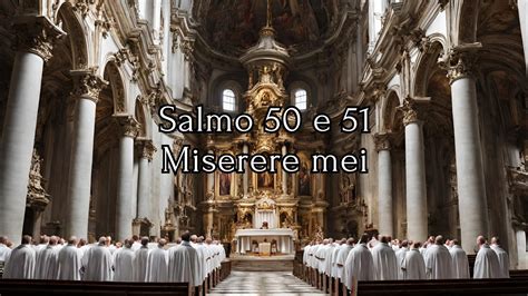 Canto Do Cora O Miserere Mei Salmo Canto M Stico De