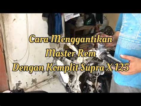 Solusi Buat Rem Depan Supra X Yang Remnya Bocor Blong Keras