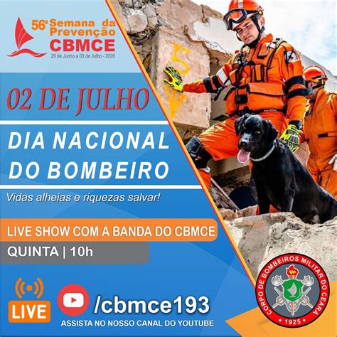 2 De Julho Dia Do Bombeiro Brasileiro” E A Semana De Prevenção