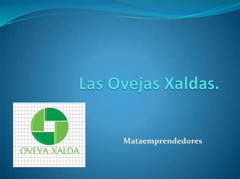 Las Ovejas Xaldas Mataemprendedores Ppt Descargar