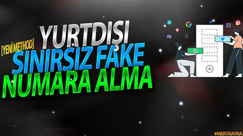 T Rk Ye Yurtdi I Yabanci Whatsapp Sinirsiz Fake Numara Alma