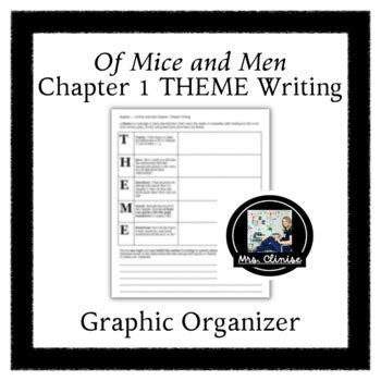 Of Mice And Men Chapter Theme Writing Graphic Organizer By Mrsclinise