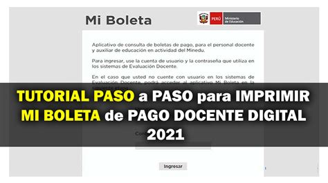 Tutorial Paso A Paso Para Imprimir Mi Boleta De Pago Docente Digital