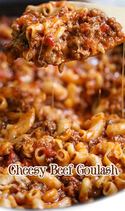 Cheesy Beef Goulash