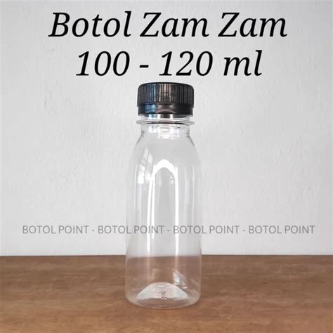 Botol Zam Zam 100ml 120ml 1 Pak Isi 90 Pcs Botol Plastik Lazada