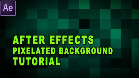 After Effects Tutorial How To Create An Animated Pixelated Background