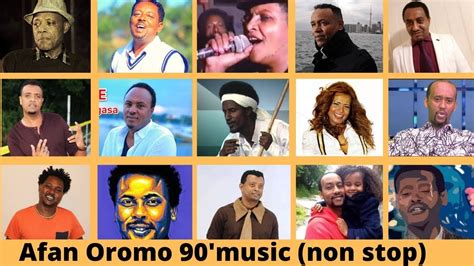 Best Mix Oromo Amhric Music Collection Nonstop New Youtube