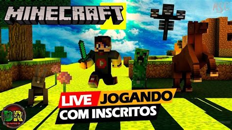 Live Minecraft Ao Vivo Jogando Inscritos Youtube